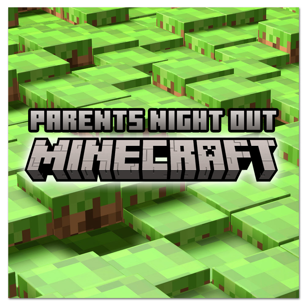 Parent's Night Out Pack: Minecraft