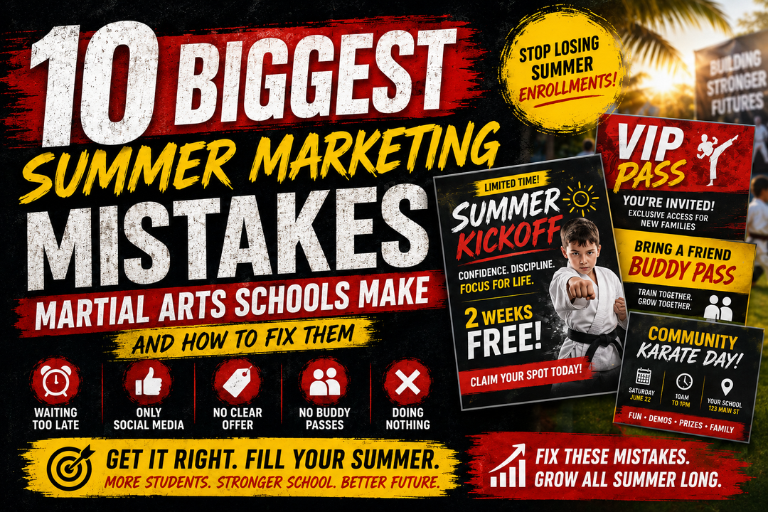 The 10 Biggest Summer Marketing Mistakes Martial Arts Schools Make