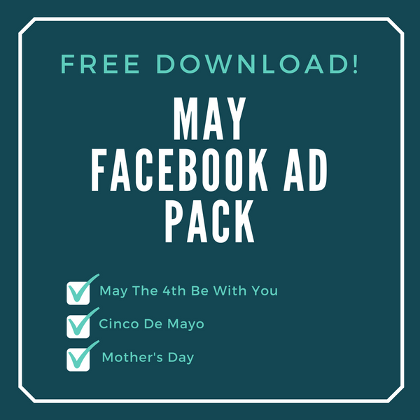 FREE May Facebook Ad Pack - Get Students